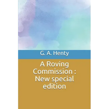 A Roving Commission: New special edition