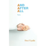 And after All: Poems