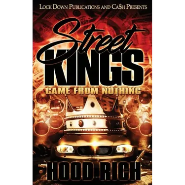 Street Kings: Came From Nothing