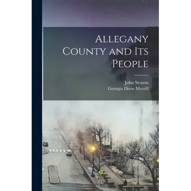 Allegany County and Its People