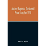 Ancient Eugenics, The Arnold Prize Essay For 1913