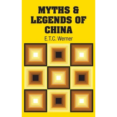 Myths & Legends of China