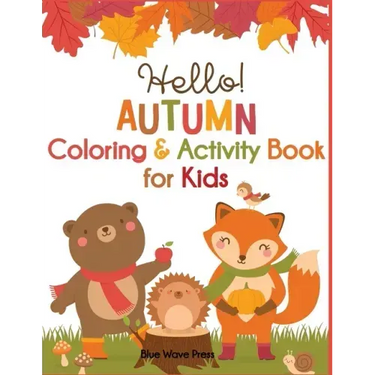 Hello Autumn Coloring & Activity Book for Kids