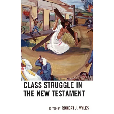 Class Struggle in the New Testament