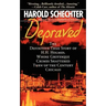 Depraved: The Definitive True Story of H.H. Holmes, Whose Grotesque Crimes Shattered Turn-Of-The-Century Chicago