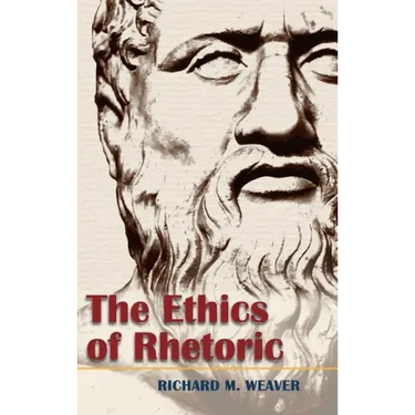 The Ethics of Rhetoric