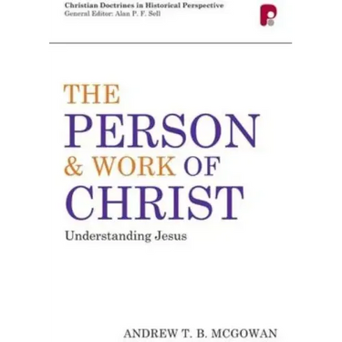 Person and Work of Christ: Understanding Jesus: Understanding Jesus