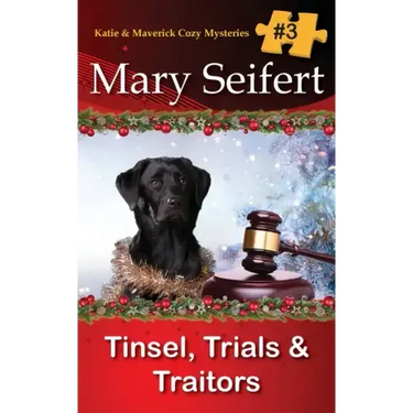Tinsel, Trials, & Traitors