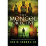 The Mongol Objective