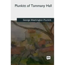 Plunkitt of Tammany Hall
