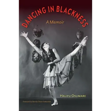 Dancing in Blackness: A Memoir