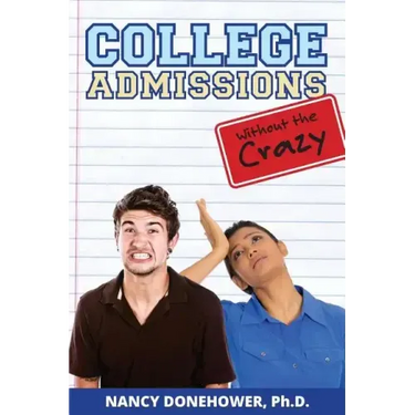 College Admissions Without the Crazy