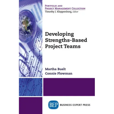 Developing Strengths-Based Project Teams