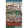 Medieval Cities: Their Origins and the Revival of Trade
