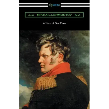 A Hero of Our Time (with an Introduction by George Reavey)
