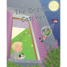 The Dream Catcher