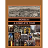 Morelia: A Complete Tour
