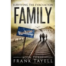 Surviving The Evacuation Book 3: Family: & Zombies vs The Living Dead