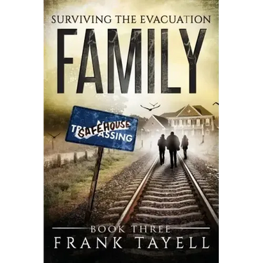 Surviving The Evacuation Book 3: Family: & Zombies vs The Living Dead