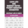Learn Latin with Beginner Stories - Phaedri Fabularum Aesopiarum: Interlinear Latin to English