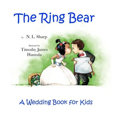 The Ring Bear: A Wedding Book for Kids