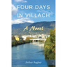 Four Days in Villach