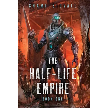 The Half-Life Empire