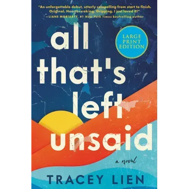 All That's Left Unsaid