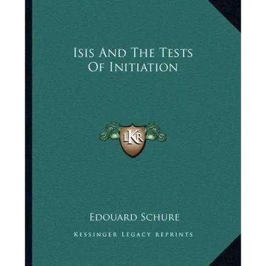 Isis and the Tests of Initiation