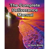 The Complete Deliverance Manual