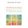 Power Surge: Six Marks of Discipleship for a Changing Church