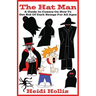The Hat Man: A Guide In Comics On How To Get Rid Of Dark Beings For All Ages
