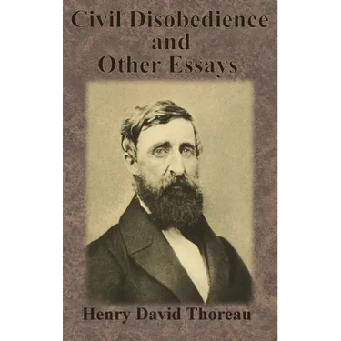 Civil Disobedience and Other Essays
