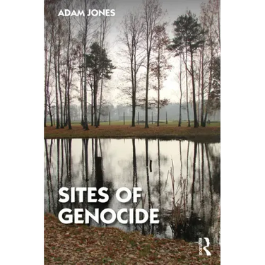 Sites of Genocide
