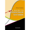 Guide to Distribution Theory & Fourier..