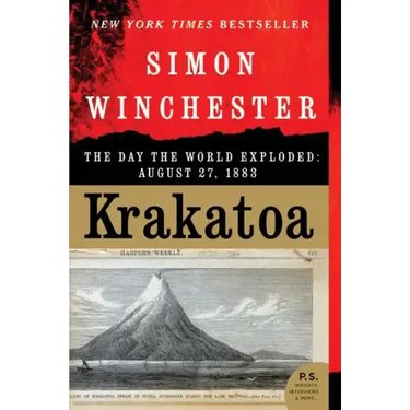 Krakatoa: The Day the World Exploded: August 27, 1883