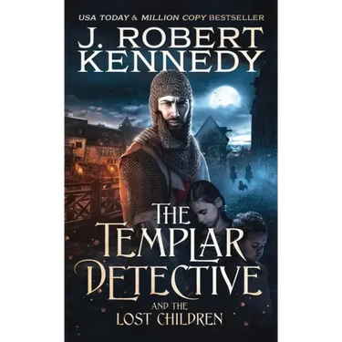 The Templar Detective and the Lost Children
