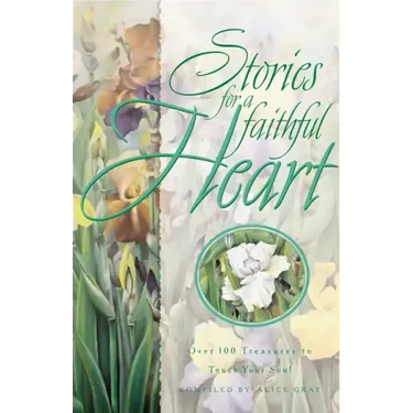 Stories for a Faithful Heart