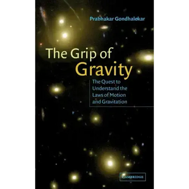 The Grip of Gravity
