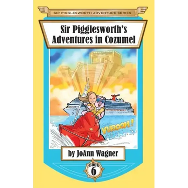 Sir Pigglesworth's Adventures in Cozumel
