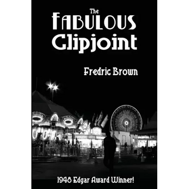 The Fabulous Clipjoint