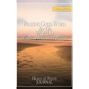 PRAYING GOD'S WORD for the WORLD-Lighting Pathways of Blessing!