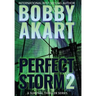 Perfect Storm 2