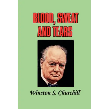 Blood, Sweat and Tears