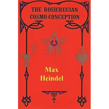 The Rosicrucian Cosmo Conception