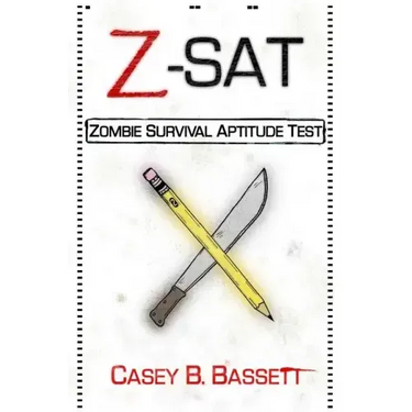 Z-SAT: Zombie Survival Aptitude Test