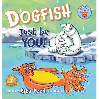 Dogfish, Just be YOU!