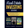 Real Estate Investing Guide: 3 Manuscripts Bundle: Real Estate Investing for Passive Income, Rich with Real Estate Investments and Real Estate Investi