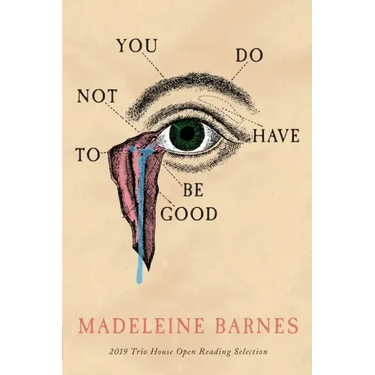 You Do Not Have To Be Good