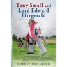 Tony Small and Lord Edward Fitzgerald: Creative nonfiction of black and white brotherhood in struggles for freedom during the American Revolutionary W